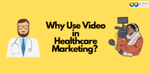 Why use video in healthcare marketing